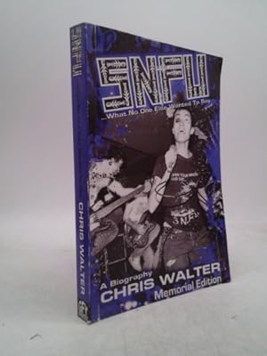 Immagine del venditore per SNFU: What No One Else Wanted To Say venduto da ThriftBooksVintage