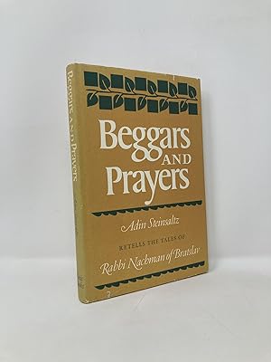 Beggars and Prayers: Adin Steinsaltz Retells the Tales of Rabbi Nachman of Bratslav