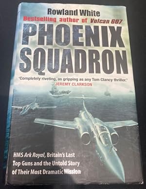 Seller image for Pheonix Squadron for sale by The Deva Bookshop