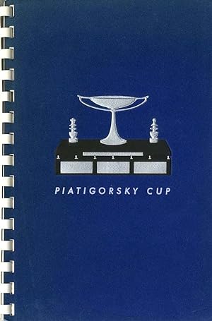 Immagine del venditore per Program for the First Piatigorsky Cup: International Grandmaster Chess Tournament July 2 to 27, 1963 venduto da The Book Collector, Inc. ABAA, ILAB