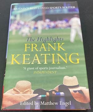 Imagen del vendedor de The Highlights Frank Keating a la venta por The Deva Bookshop