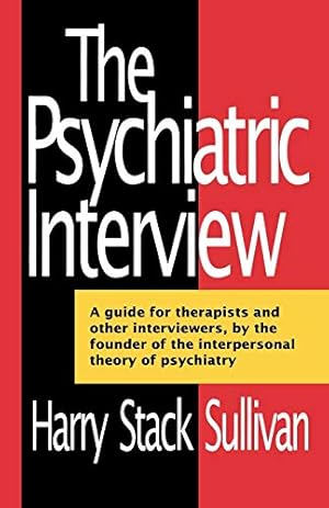 Bild des Verkufers fr The Psychiatric Interview (Norton Library (Paperback)) zum Verkauf von -OnTimeBooks-