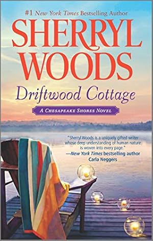 Immagine del venditore per Sherryl Woods, Driftwood Cottage (Chesapeake Shores) venduto da -OnTimeBooks-