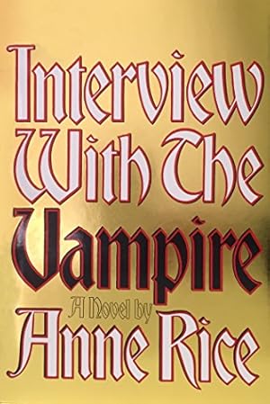 Imagen del vendedor de Interview with the Vampire a la venta por -OnTimeBooks-