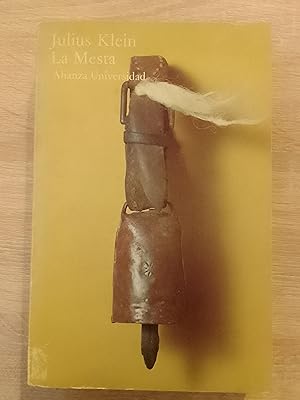 La Mesta. Estudio de la historia económica española, 1273-1836