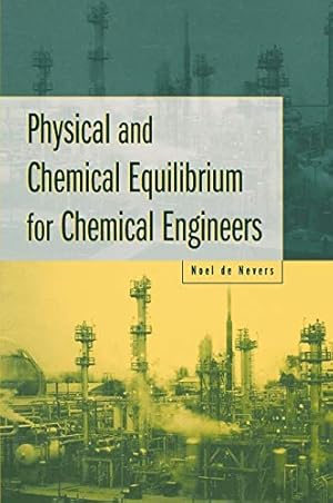 Seller image for Physical and Chemical Equilibrium for Chemical Engineers for sale by -OnTimeBooks-