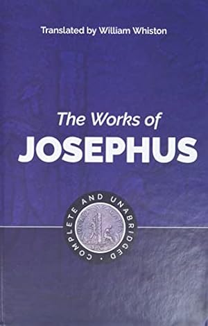 Seller image for The Works of Josephus: Complete and Unabridged, New Updated Edition for sale by -OnTimeBooks-
