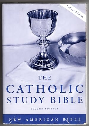 The Catholic Study Bible: New American Bible