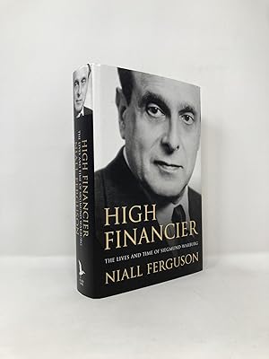 Seller image for High Financier: The Lives and Times of Siegmund Warburg for sale by Southampton Books