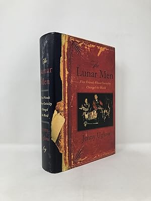 Seller image for The Lunar Men: Five Friends Whose Curiosity Changed the World for sale by Southampton Books