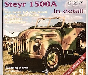 Steyr 1500A in detail : Photo manual for modelers (Special museum line, Volume 9)