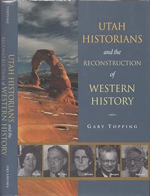 Bild des Verkufers fr Utah Historians and the Reconstruction of Western History zum Verkauf von Americana Books, ABAA
