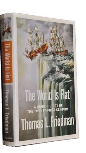 The World Is Flat: A Brief History Of The Twenty-first Century