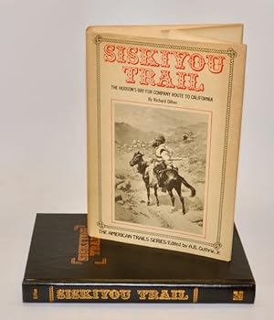 Seller image for Siskiyou Trail: The Hudson's Bay Company route to California (The American trail series) for sale by McKenzie Company Books