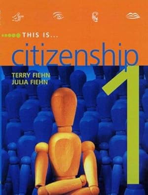 Image du vendeur pour This Is Citizenship Book 1 Pupil's Book: Bk. 1 mis en vente par WeBuyBooks 2