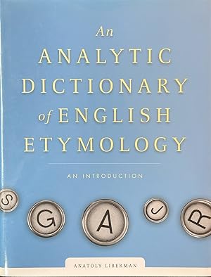 Immagine del venditore per An Analytic Dictionary of English Etymology - An Introduction venduto da Dr.Bookman - Books Packaged in Cardboard