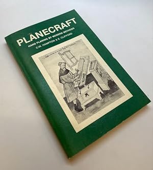 Seller image for Planecraft, Hand Planing by Modern Methods for sale by McKenzie Company Books