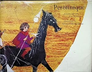 Bild des Verkufers fr Peronnique: a Celtic folk tale from Brittany zum Verkauf von Liberty Book Store ABAA FABA IOBA