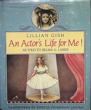 Image du vendeur pour An Actor's Life for Me! mis en vente par Liberty Book Store ABAA FABA IOBA