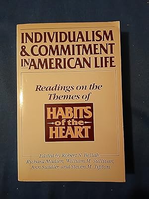 Bild des Verkufers fr Individualism and Commitment in American Life: Readings on the Themes of Habits of the Heart zum Verkauf von Antiquariat BehnkeBuch