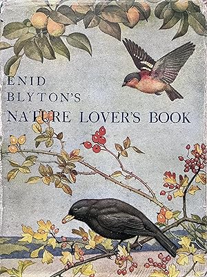 Seller image for Enid Blyton's Nature Lover's Book for sale by Object Relations, IOBA