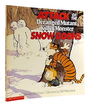 Seller image for ATTACK OF THE DERANGED MUTANT KILLER MONSTER SNOW GOONS for sale by Rare Book Cellar