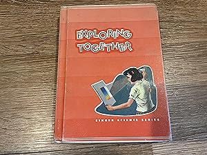 Seller image for EXPLORING TOGETHER for sale by Betty Mittendorf /Tiffany Power BKSLINEN
