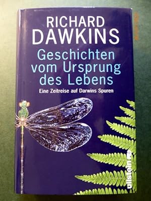 Geschichten vom Ursprung des Lebens : eine Zeitreise auf Darwins Spuren.