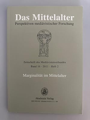 Bild des Verkufers fr Marginalitt im Mittelalter (=Das Mittelalter. Perspektiven medivistischer Forschung. Band 16. 2011, Heft 2). zum Verkauf von Wissenschaftl. Antiquariat Th. Haker e.K