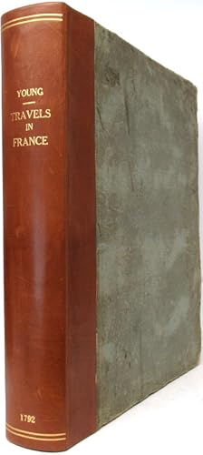 Travels During The Years 1787, 1788, and 1789. Undertaken more particularly with a View of afcert...