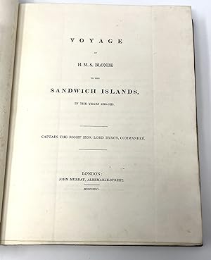 Bild des Verkufers fr Voyage of H.M.S. Blonde to the Sandwich Islands, in the years 1824-1825 zum Verkauf von Thomas A. Goldwasser Rare Books (ABAA)