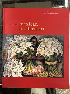 Bild des Verkufers fr Mexican Modern Art: 1900-1950 zum Verkauf von Moe's Books