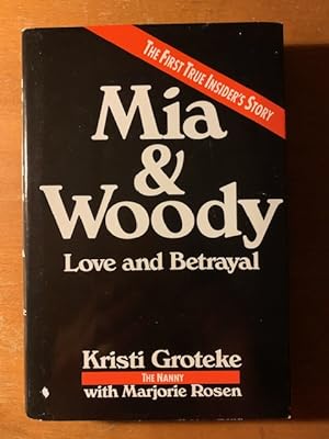 Bild des Verkufers fr Mia & Woody: Love and Betrayal zum Verkauf von Samson Books