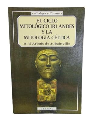 Imagen del vendedor de El Ciclo Mitológico Irlandés y la Mitología Céltic a la venta por Librería Aves Del Paraíso
