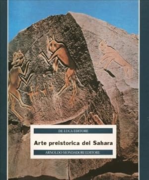 Bild des Verkufers fr Arte preistorica del Sahara. zum Verkauf von FIRENZELIBRI SRL