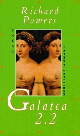 Image du vendeur pour Galatea 2.2: Roman Roman mis en vente par Antiquariat Buchhandel Daniel Viertel