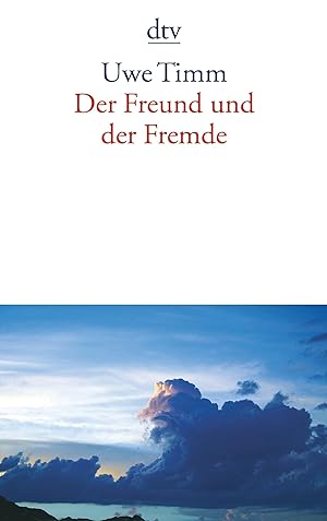 Seller image for Der Freund und der Fremde: Eine Erzhlung eine Erzhlung for sale by Antiquariat Buchhandel Daniel Viertel