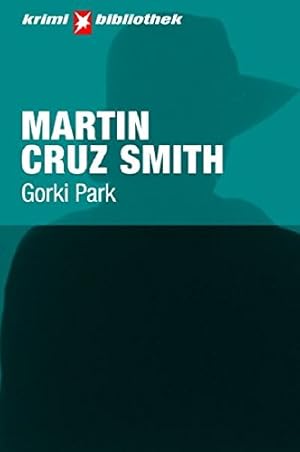 Image du vendeur pour Gorki Park. Stern Krimi-Bibliothek Band 8 Martin Cruz Smith. Aus dem Amerikan. von Wulf Bergner mis en vente par Antiquariat Buchhandel Daniel Viertel