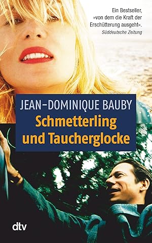 Seller image for Schmetterling und Taucherglocke: Das Buch zum Film Jean-Dominique Bauby. Dt. von Uli Aumller for sale by Antiquariat Buchhandel Daniel Viertel