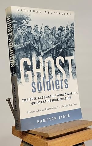 Seller image for Ghost Soldiers: The Epic Account of World War II's Greatest Rescue Mission for sale by Henniker Book Farm and Gifts