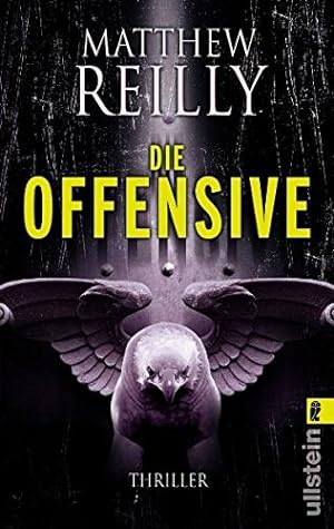 Image du vendeur pour Die Offensive (Ullstein Taschenbuch) Thriller mis en vente par Antiquariat Buchhandel Daniel Viertel
