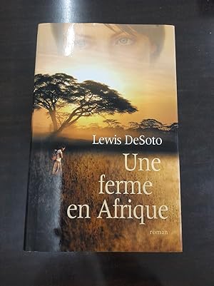 Seller image for Une ferme en Afrique for sale by Dmons et Merveilles