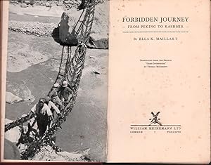 Forbidden Journey. From Peking to Kashmir.