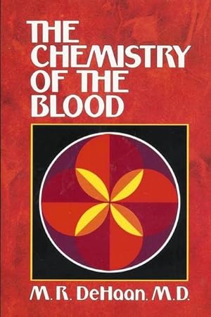Bild des Verkufers fr The Chemistry of the Blood zum Verkauf von AHA-BUCH GmbH