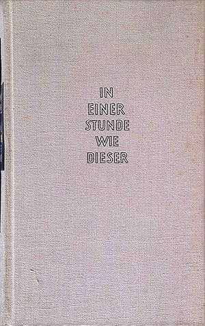 Seller image for In einer Stunde wie dieser. for sale by books4less (Versandantiquariat Petra Gros GmbH & Co. KG)