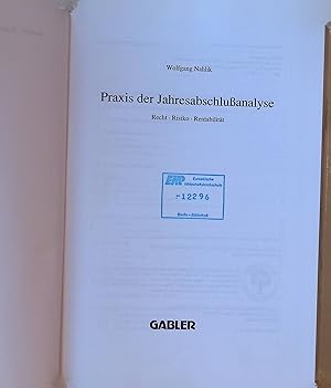 Bild des Verkufers fr Praxis der Jahresabschlussanalyse : Recht, Risiko, Rentabilitt. zum Verkauf von books4less (Versandantiquariat Petra Gros GmbH & Co. KG)