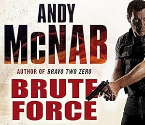 Seller image for Brute Force: (Nick Stone Thriller 11) (Nick Stone, 11) for sale by WeBuyBooks