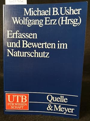 Seller image for Erfassen und Bewerten im Naturschutz. Probleme, Methoden, Beispiele. for sale by ANTIQUARIAT Franke BRUDDENBOOKS