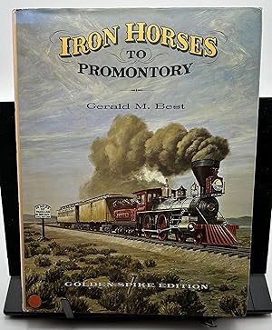 Bild des Verkufers fr IRON Horses TO PROMONTORY zum Verkauf von Lioudalivre