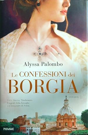 Immagine del venditore per Le confessioni dei Borgia venduto da Librodifaccia